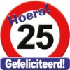 Deurbord 25 Jaar Verkeersbord 50cm