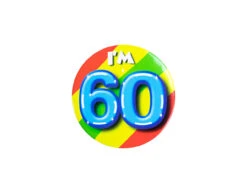 I'm 60 Button 60 Jaar 5,5cm