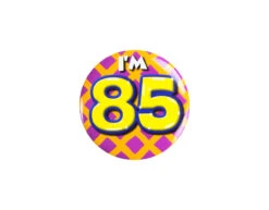 I'm 85 Button 85 Jaar 5,5cm